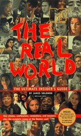 The Real World:The Ultimate Insider's Guide