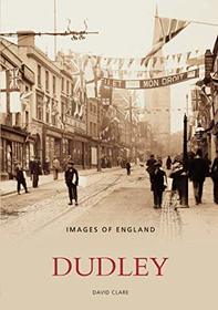 Dudley (Images of England)