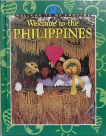 Welcome to the Philippines (Welcome to My Country)