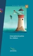 International Justice for Children (Monograph)