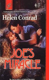 Joe's Miracle (Harlequin Superromance, No 544)
