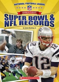 Greatest Super Bowl & NFL Records (National Football League)