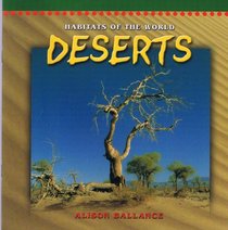 DESERTS (DOMINIE HABITATS OF THE WORLD)