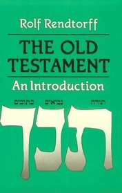 The Old Testament: An Introduction