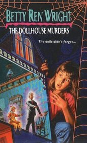 The Dollhouse Murders (Apple Chillers)