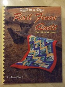 Rail Fence Quilt for Kids at Heart