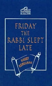 Friday the Rabbi slept late