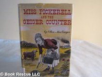 Miss Pickerell and the Geiger Counter