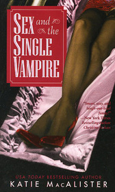 Sex and the Single Vampire (Dark Ones, Bk 2)