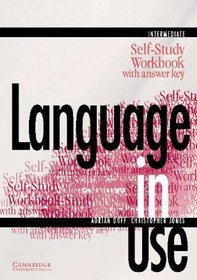 Language in Use Intermediate Self-study workbook with answer key (Language in Use)