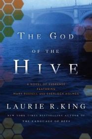 The God of the Hive (Mary Russell and Sherlock Holmes, Bk 10)