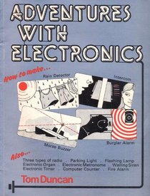 Adventures with Electronics