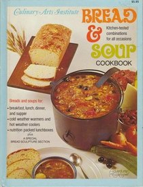 Bread and Soup Cookbook (Adventures in cooking series)