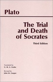 The Trial and Death of Socrates (3rd Edition)