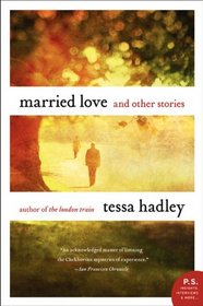 Married Love: And Other Stories (P.S.)