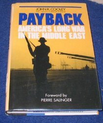 Payback: America's Long War in the Middle East