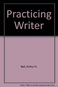 Practicing Writer
