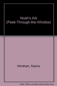 Noah's Ark (Peek-Through-the-Window)