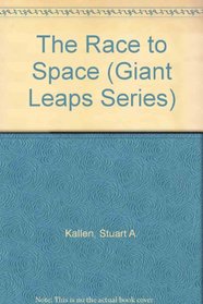 The Race to Space (Giant Leaps)