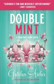 Double Mint (Davis Way Crime Caper, Bk 4)
