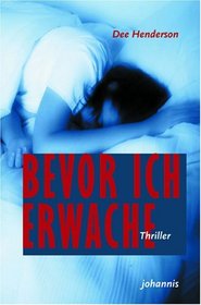 Bevor ich erwache