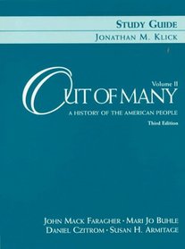 Out of Many: A History of the American People: Study Guide and Map Workbook
