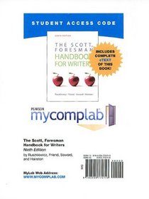 MyCompLab NEW with Pearson eText Student Access Code Card for Scott, Foresman Handbook (9th Edition)