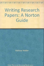 Writing research papers: A Norton guide
