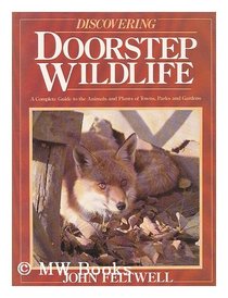 Discovering Doorstep Wild Life