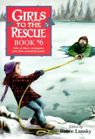 Girls to the Rescue, Book 6