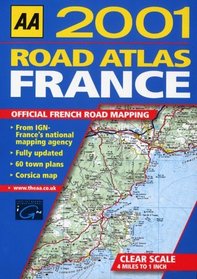 Road Atlas France 2001 (AA Atlases)