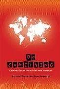 Do Something: Leave Your Mark On the World