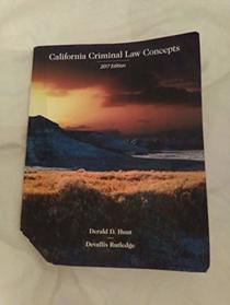 California Criminal Law Concepts 2017 edition