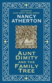 Aunt Dimity and the Family Tree (Aunt Dimity, Bk 16) (Large Print)