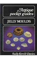 Jelly Moulds (Antique Pocket Guides)