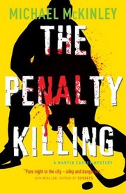 The Penalty Killing: A Martin Carter Mystery