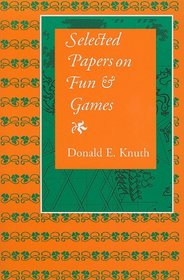 Selected Papers on Fun and Games (Center for the Study of Language and Information - Lecture Notes)
