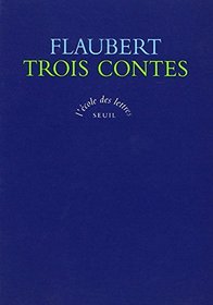 Les Trois Contes (French Edition)