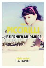 Le dernier murmure (Srie Noire - Thrillers) (French Edition)