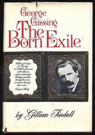 The born exile;: George Gissing