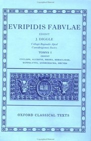 Euripides' Fabulae (Oxford Classical Texts)