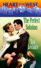 The Perfect Solution (Heart of the West, Bk 10)