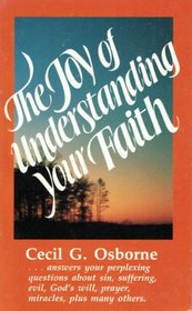 The joy of understanding your faith