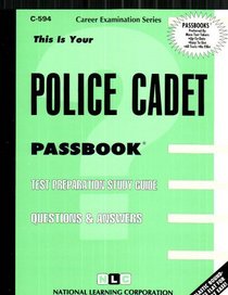 Police Cadet (Career Examination Series : C-594)