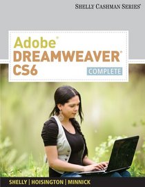 Adobe Dreamweaver CS6: Complete (Adobe Cs6 By Course Technology)