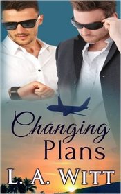 Changing Plans: Getting Off the Ground / Infinity Pools / On The List (Changing Plans, Bks 1-3)