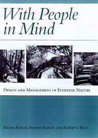 With People in Mind: Design and Management for Everyday Nature