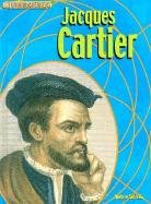 Jacques Cartier (Groundbreakers, Explorers)