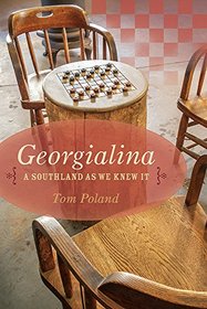 Georgialina: A Southland as We Knew It