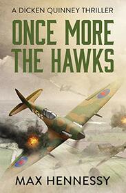 Once More the Hawks (RAF Trilogy)